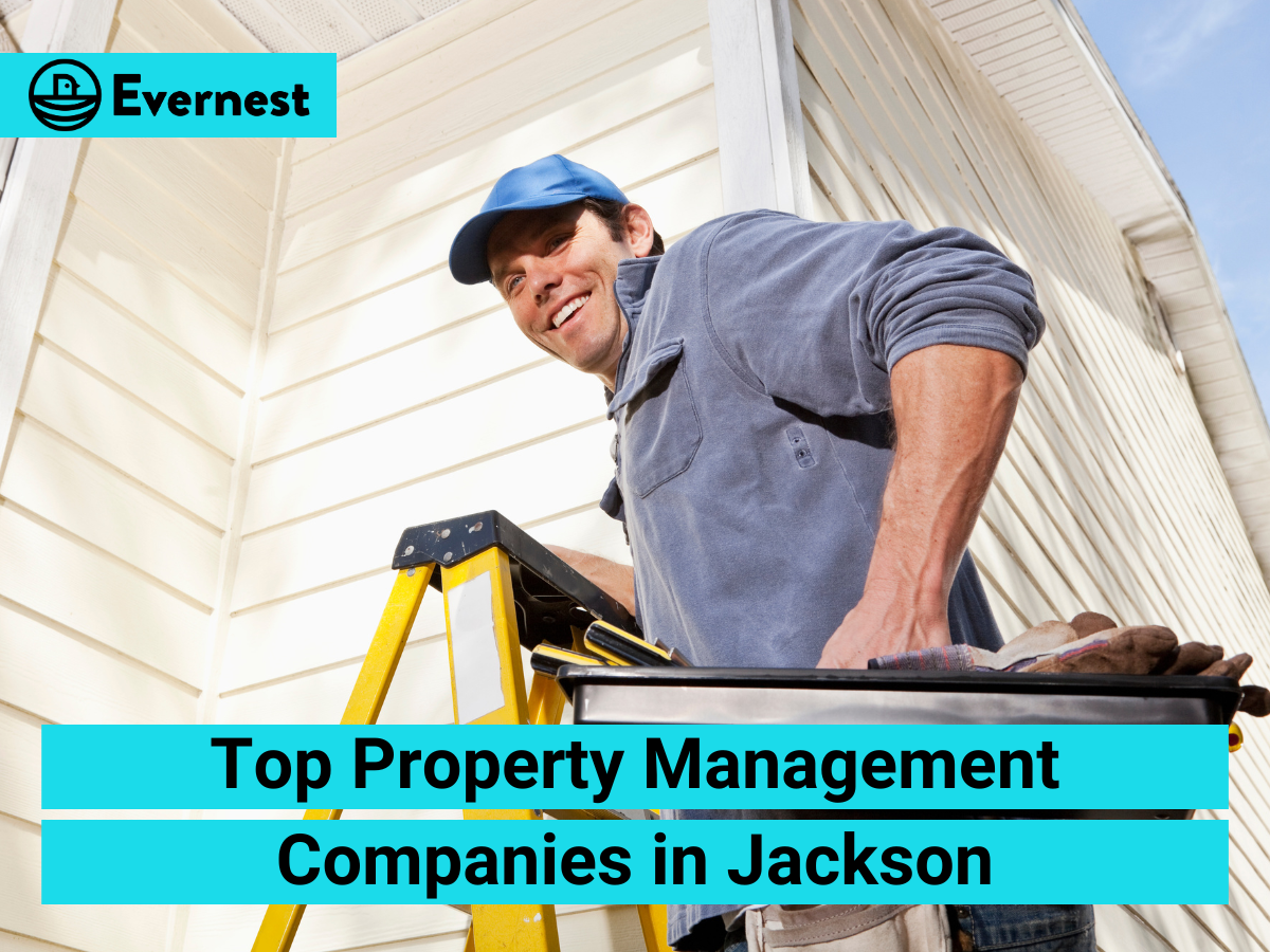 Top Property Management Companies in Jackson: A Comprehensive Guide